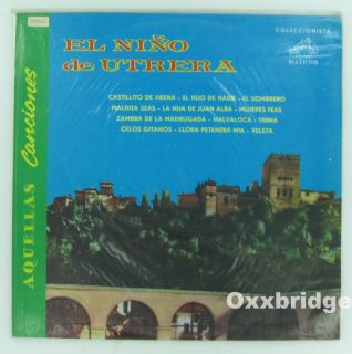 El Nino de Utrera Aquellas Canciones Columbia LP RCA Latin LP Near