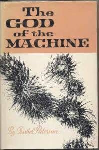 The God of The Machine Isabel Paterson 1st 1st Caxton Printers