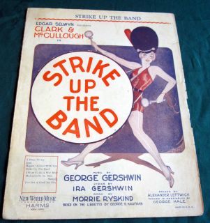 1927 George, Ira Gershwin, Ryskind Strike Up the Band from Broadway