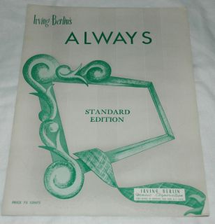 IRVING BERLINS    ALWAYS  1925  Nice Clean Sheet Music √it out !