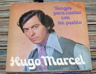 Hugo Marcel Tangos Para Cantar Con MI Pueblo ARG LP