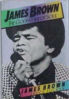 James Brown The Godfather of Soul James Brown