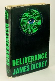 Deliverance by James Dickey 1st 1st Edition 1st State Jacket 1970