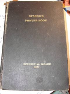 1921 STARCKS PRAYER BOOK embossed Bernice Noack German Edition Dr. F