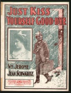 Just Kiss Yourself Goodbye 1902 Anna Driver Black Vintage Sheet Music