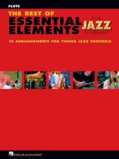 The Best of Essential Elements for Jazz Ensemble Flute