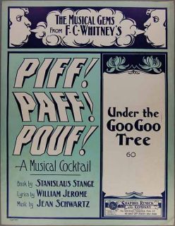1904 Under The Goo Goo Tree Stange Schwartz Piff Paff Pouf Sheet Music