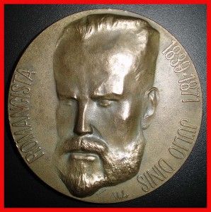 Doctor Writer Poet Novelist Julio Dinis Bronze Medal by Irene Vilar