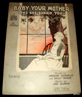 Baby Your Mother Like She Babied You 1927 Music Sheet