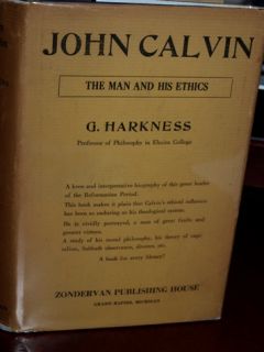 John Calvin 1st Edition Man Ethics Reformation HCwDJ