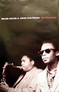 Miles Davis John Coltrane 1999 on Columbia Poster Mint