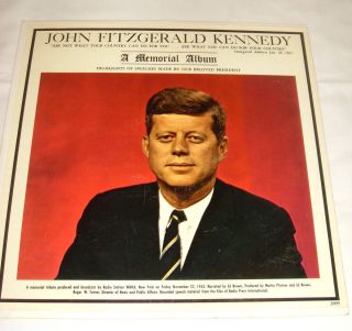 JOHN FITZGERALD KENNEDY A MEMORIAL ALBUM HIGHLIGHTS OF SPEECHES LP RECORD  