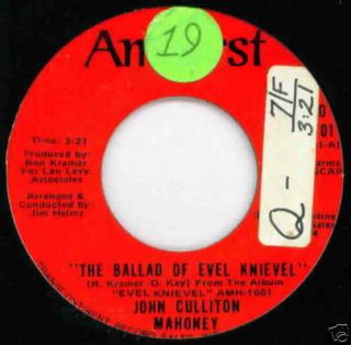 John Culliton Mahoney 45 RPM Evil Knievel Why  