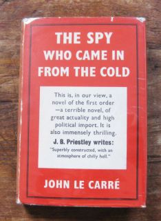 John Le Carre Spy Who Came in from Cold 1st First HCDJ  