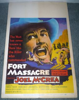 Fort Massacre Orig Movie Poster Joel McCrea Kanab Utah John Russell  