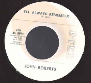 John Roberts I'll Always Remember 45 RPM Duke 459  