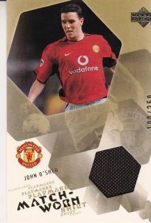 ★ Manchester United 2003 John O'Shea Match Worn Shirt Soccer Card  