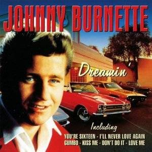 Johnny Burnette Dreamin' Audio Music CD Pop New L7  