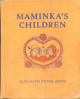 1940 Maminka's Children Elizabeth Orton Jones 1st Ed  