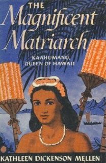 Signed MAGNIFICANT MATRIARCH Kathleen Mellen HAWAII HB Book w Dust