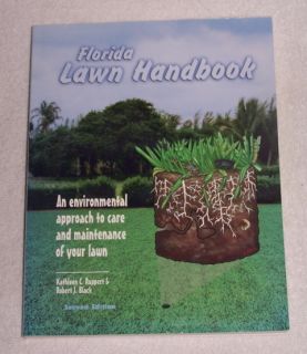 Florida Lawn Handbook Care and Maintain Your Lawn 0813016436