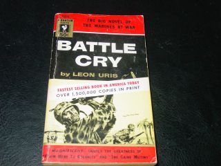 Battle Cry by Leon Uris 1954