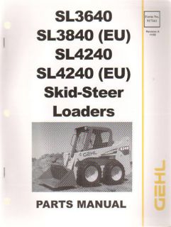 Gehl 3640 4240 Skid Steer Loader Parts Manual