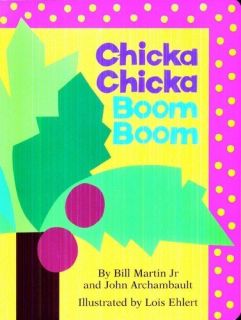 ,Jr./ Archambault,John/ Ehlert,Lois (Il   Chicka Chicka Boom Bo [New