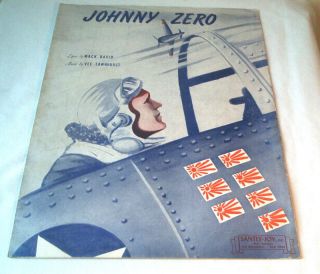 JOHNNY ZERO WORLD WAR II AVIATION SHEET MUSIC by MACK DAVID, V