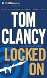 Locked on by Tom Clancy Lou Diamond Phillips Unabridged  Audio