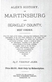 1888 History Martinsburg Berkeley Co West Virginia WV
