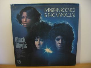 Martha Reeves The Vandellas Black Magic 72 Gordy Motown LP Stellar