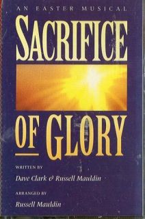 Russell Mauldin Sacrifice of Glory Tape Easter New