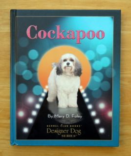 Mary D Foley Cockapoo Cocker Spaniel Poodle Mix Breed Designer Dog HC