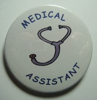 Medical Assistants Button New Fun Gift w Stethoscope