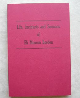 Life Sermons of Eli Monroe Borden Church of Christ