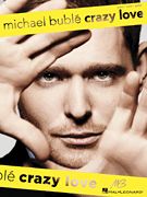 Michael Buble Crazy Love P V G Sheet Music Book