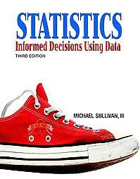  Informed Decisions Using Data by Michael Sullivan III, 3rd Edition