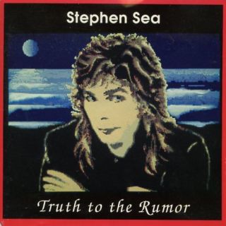 CD Stephen Sea Truth to The Rumor