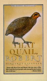 That Quail, Robert by Margaret A. Stanger 1992, Paperback