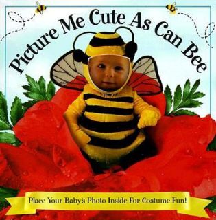 Picture Me Cute As Can Bee 1998, Board Book
