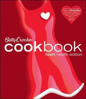 Betty Crocker Cookbook by Betty Crocker Editors and Betty Crocker 2007