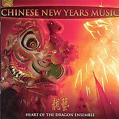 Chinese New Years Music by Heart of the Dragon Ensemble CD, Mar 2007
