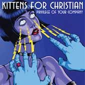 PA by Kitten for Christian CD, Sep 2003, Serjical Strike