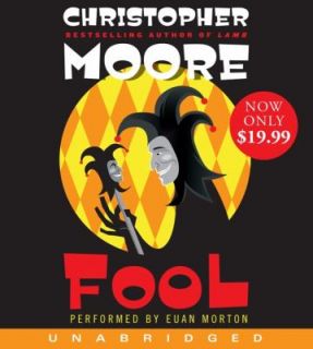 Fool by Christopher Moore 2010, CD, Unabridged