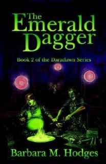 The Emerald Dagger by Barbara M. Hodges 2003, Paperback