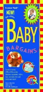 Baby Bargains Secrets to Saving 20 to 50 on Baby Furniture, Equipment