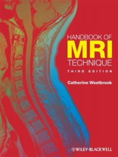 Handbook of MRI Technique by Catherine Westbrook 2008, Paperback
