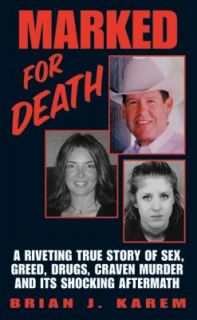 and Murder of Larry McNabney by Brian Karem 2005, Paperback