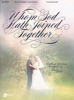 Whom God Hath Joined Together by Fred Bock 1997, Paperback